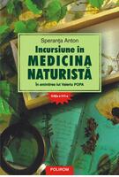 Incursiune &icirc;n medicina naturistă: &icirc;n amintirea lui Valeriu Popa