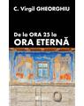 Copertă produs De la Ora 25 la ora eternă - thumb 1