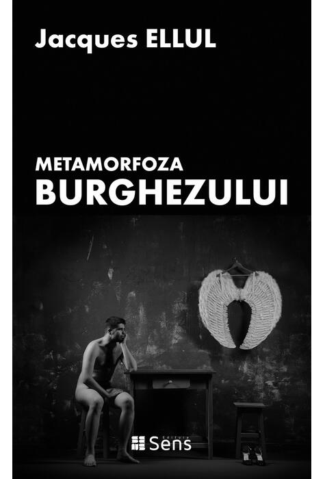 Copertă produs Metamorfoza burghezului