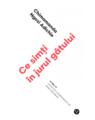 Copertă produs Ce simți &icirc;n jurul g&acirc;tului - thumb 1