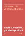 Copertă produs Cheia succesului. G&acirc;ndirea pozitivă - thumb 1