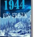 Copertă produs 1944. Ein Freak - gallery small 