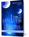 Copertă produs A doua Lună a Păm&acirc;ntului - thumb 1