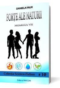 Copertă produs Forțe ale Naturii 1. Moartea Vie