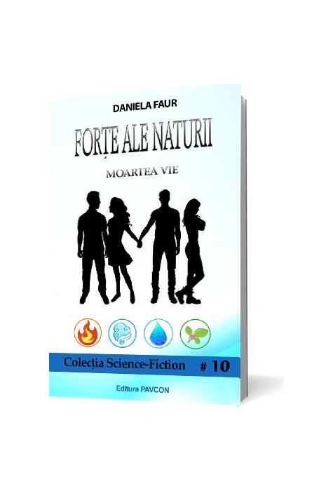 Copertă produs Forțe ale Naturii 1. Moartea Vie