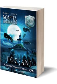 Copertă produs Noaptea Lemurienilor. Focșani (Vol.3) Rom&acirc;nia Sub Asediu (RSA)