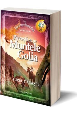 Copertă produs Povești de pe Muntele Golia (Vol.1) Saga Povești de pe Muntele Golia