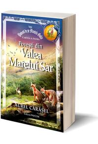 Copertă produs Povești din Valea Marelui Sar (Vol.4) Saga Povești de pe Muntele Golia