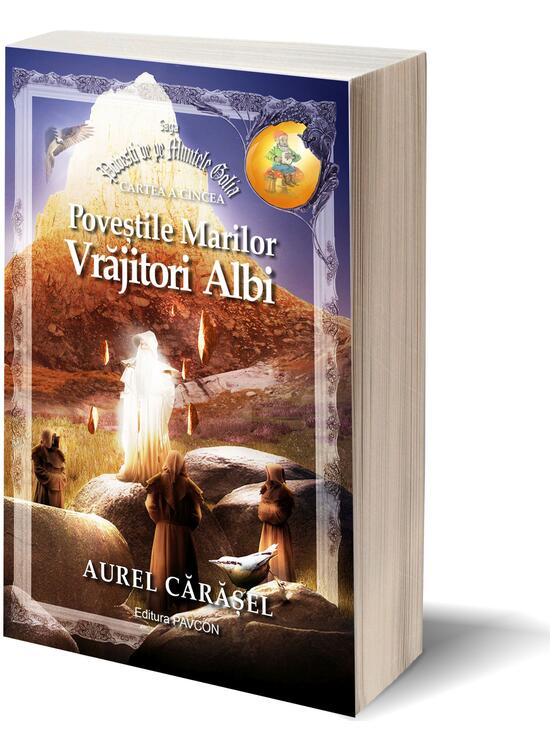 Copertă produs Poveștile Marilor Vrăjitori Albi (Vol.5) Saga Povești de pe Muntele Golia - gallery big 1