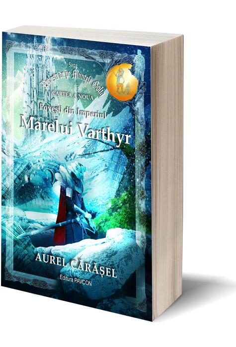 Copertă produs Povești din Imperiul Marelui Varthyr (Vol.9) Saga Povești de pe Muntele Golia