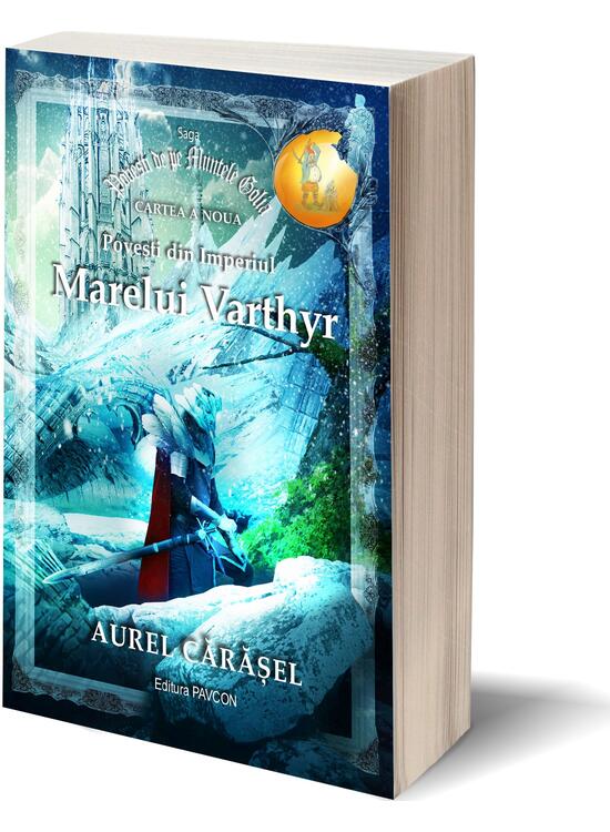 Copertă produs Povești din Imperiul Marelui Varthyr (Vol.9) Saga Povești de pe Muntele Golia - gallery big 1