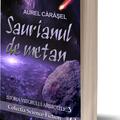 Copertă produs Saurianul de metan (Vol.3) Seria Istoria viitorului aristotelic - gallery small 
