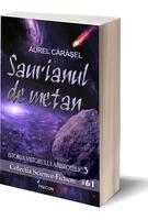 Imagine produs Saurianul de metan (Vol.3) Seria Istoria viitorului aristotelic