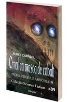 Imagine produs Omul cu masca de cobalt (Vol.4) Seria Istoria viitorului aristotelic