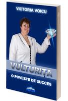 Imagine produs Vulturița. O poveste de succes