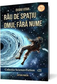 Copertă produs Rău de spațiu Omul fără nume