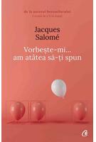 Imagine produs Vorbeşte-mi, am at&acirc;tea să-ţi spun