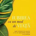 Copertă produs Iubirea ca un mod de viață - gallery small 