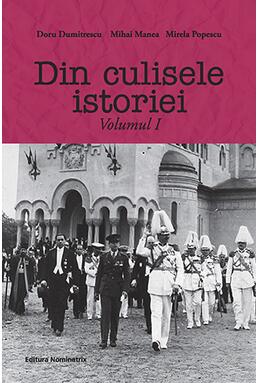 Copertă produs Din culisele istoriei (Vol. I)