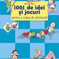 Copertă produs 1001 de idei și jocuri pentru a scăpa de plictiseală - gallery small 