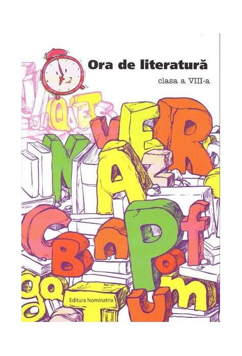 Copertă produs Ora de literatură. Clasa -VIII-a