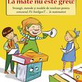 Copertă produs La mate nu este greu! Strategii, metode și modele de rezolvare pentru concursul Fii InteligenT&hellip; la matematică - gallery small 