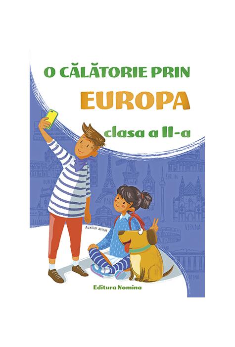 Copertă produs Micii Exploratori. O călătorie prin Europa Clasa a II-a 2018-2019