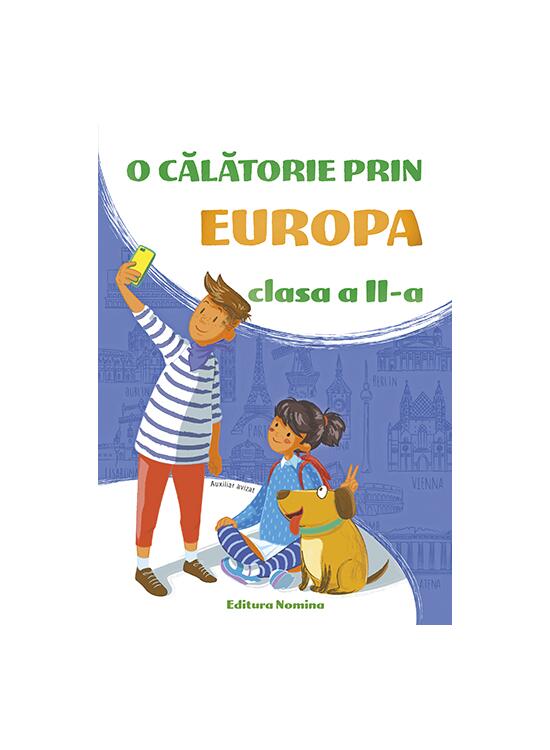 Copertă produs Micii Exploratori. O călătorie prin Europa Clasa a II-a 2018-2019 - gallery big 1