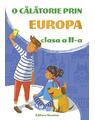 Copertă produs Micii Exploratori. O călătorie prin Europa Clasa a II-a 2018-2019 - thumb 1