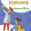 Copertă produs Micii Exploratori. O călătorie prin Europa Clasa a II-a 2018-2019 - gallery small 