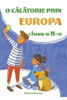 Micii Exploratori. O călătorie prin Europa Clasa a II-a 2018-2019