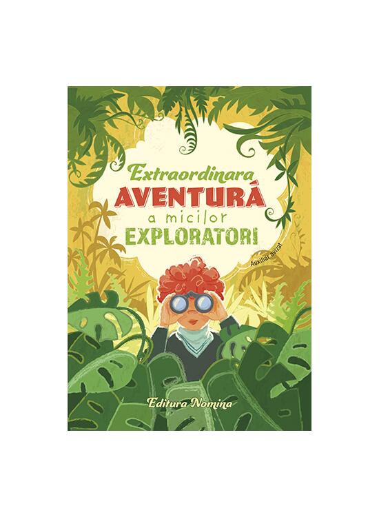 Copertă produs Extraordinara aventură a micilor exploratori - gallery big 1