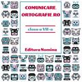 Copertă produs Comunicare.ortografie.ro Clasa a VII-a 2018 - gallery small 