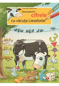 Copertă produs Descoperim cifrele cu văcuța Lieselotte