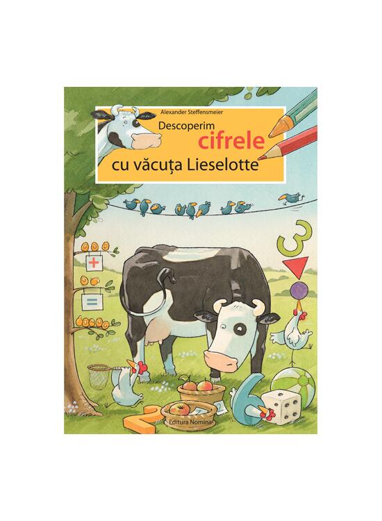 Copertă produs Descoperim cifrele cu văcuța Lieselotte - gallery big 1