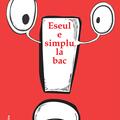Copertă produs Eseul e simplu la BAC - gallery small 