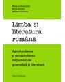 Copertă produs Limba și literatura rom&acirc;nă. Aprofundarea și recapitularea noțiunilor de gramatică și literatură - thumb 1
