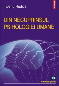 Copertă produs Din necuprinsul psihologiei umane