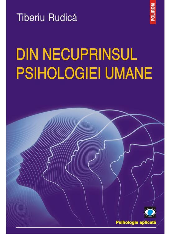 Copertă produs Din necuprinsul psihologiei umane - gallery big 1