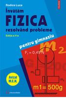 Imagine produs &Icirc;nvăţăm fizica rezolv&acirc;nd probleme