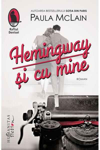 Hemingway și cu mine