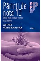 Părinți de nota 10