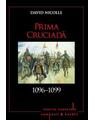 Copertă produs Prima cruciadă 1096-1099 - thumb 1