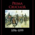 Copertă produs Prima cruciadă 1096-1099 - gallery small 