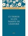 Copertă produs Ce trebuie să ştii &icirc;nainte de căsătorie - thumb 1