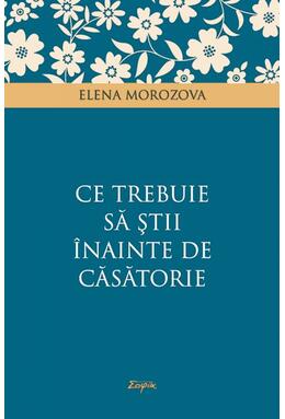 Copertă produs Ce trebuie să ştii &icirc;nainte de căsătorie