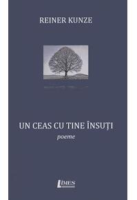 Copertă produs Un ceas cu tine &icirc;nsuți. Poeme