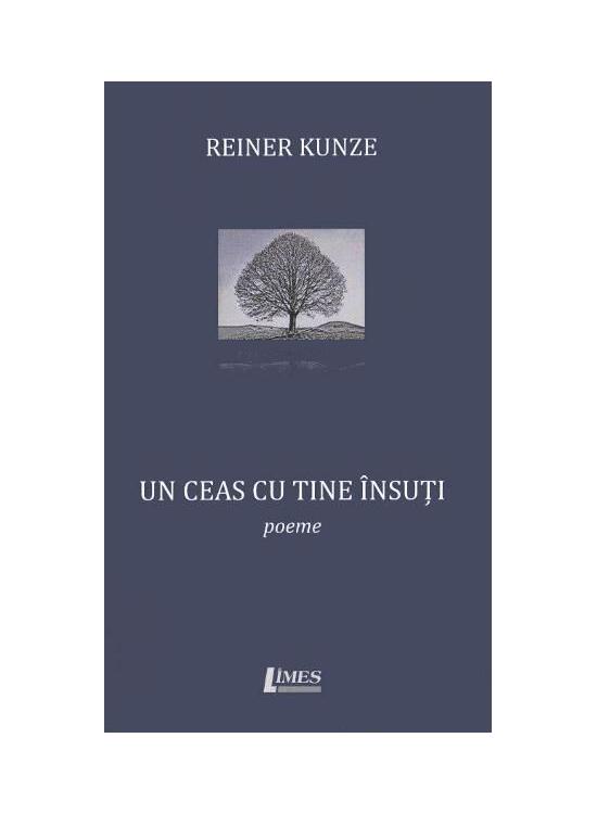 Copertă produs Un ceas cu tine &icirc;nsuți. Poeme - gallery big 1