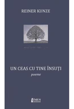 Copertă produs Un ceas cu tine &icirc;nsuți. Poeme