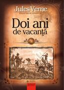Doi ani de vacanță